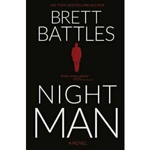 Night Man, Paperback - Brett Battles imagine