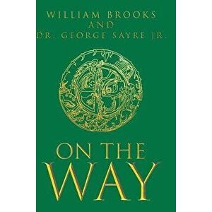 On The Way, Hardcover - William Brooks imagine