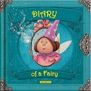 Diary of a Fairy, Hardcover - Valeria Davila imagine