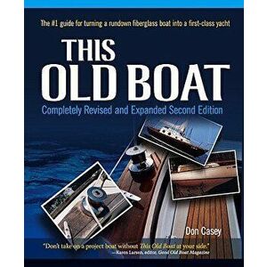 This Old Boat, Hardcover - Don Casey imagine