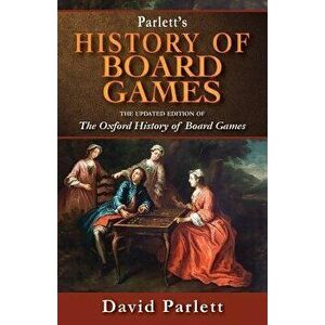 Oxford History of Board Games, Paperback - David Parlett imagine