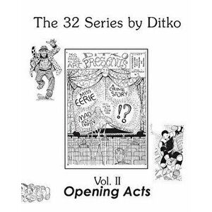 Opening Acts, Paperback - Steve Ditko imagine