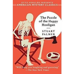 The Puzzle of the Happy Hooligan, Hardcover - Stuart Palmer imagine