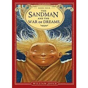 The Sandman and the War of Dreams, Paperback - William Joyce imagine