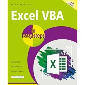 Excel VBA in Easy Steps, Paperback - Mike McGrath imagine
