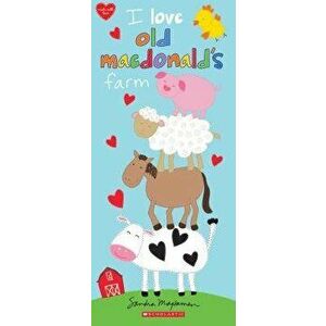 I Love Old Macdonald's Farm - Sandra Magsamen imagine