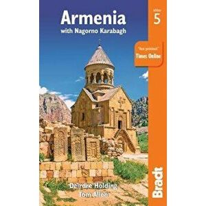Armenia: With Nagorno Karabagh, Paperback - Deirdre Holding imagine