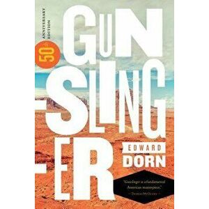 Gunslinger, Paperback - Edward Dorn imagine