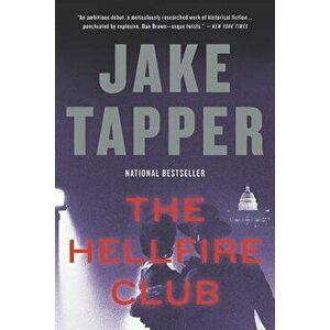 The Hellfire Club, Paperback - Jake Tapper imagine