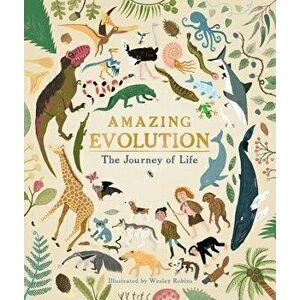 Amazing Evolution: The Journey of Life, Hardcover - Anna Claybourne imagine