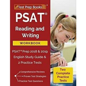 PSAT Reading and Writing Workbook: PSAT Prep 2018 & 2019 English Study Guide & 2 Practice Tests, Paperback - Test Prep Books imagine