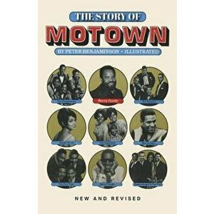 The Story of Motown, Paperback - Peter Benjaminson imagine