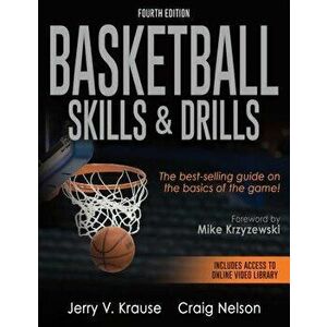 Basketball Skills & Drills, Paperback - Jerry V. Krause imagine