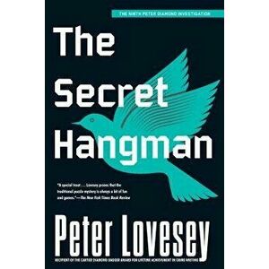 The Secret Hangman, Paperback - Peter Lovesey imagine
