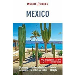Insight Guides Mexico (Travel Guide with Free Ebook), Paperback - Insight Guides imagine