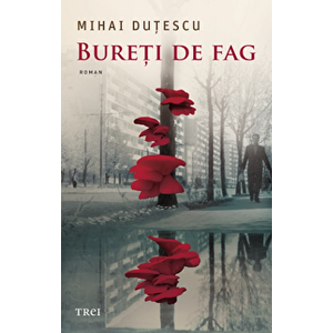 Bureti de fag - Mihai Dutescu imagine