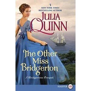 The Other Miss Bridgerton: A Bridgertons Prequel, Paperback - Julia Quinn imagine