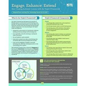 Engage, Enhance, Extend: Start Creating Authentic Lessons with the Triple E Framework, Paperback - Liz Kolb imagine
