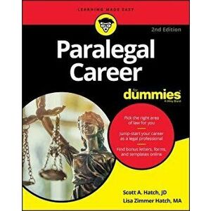 Paralegal Career for Dummies, Paperback - Scott A. Hatch imagine