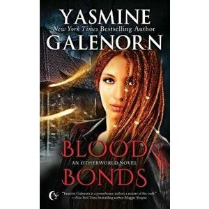Blood Bonds, Paperback - Yasmine Galenorn imagine