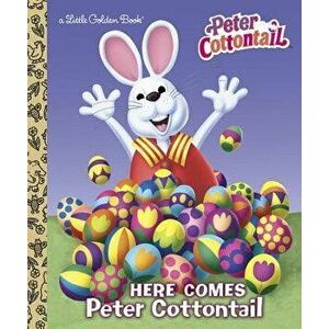 Here Comes Peter Cottontail Little Golden Book (Peter Cottontail), Hardcover - Golden Books imagine