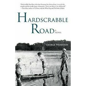 Hardscrabble Road, Paperback - George Weinstein imagine