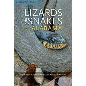 Lizards and Snakes of Alabama, Paperback - Craig Guyer imagine