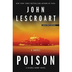 Poison, Paperback - John Lescroart imagine