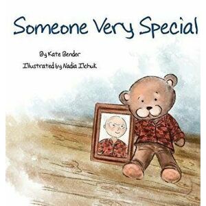 Someone Very Special, Hardcover - Kate Bender imagine