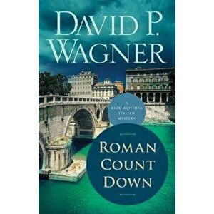 Roman Count Down, Paperback - David P. Wagner imagine