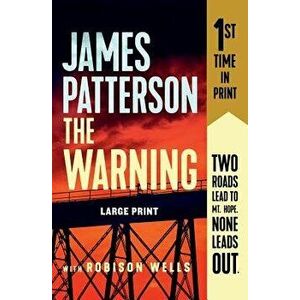 The Warning, Paperback - James Patterson imagine