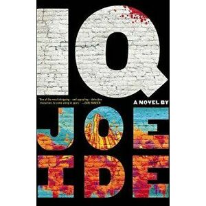 IQ, Hardcover - Joe Ide imagine