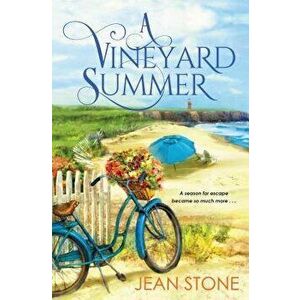 A Vineyard Summer - Jean Stone imagine