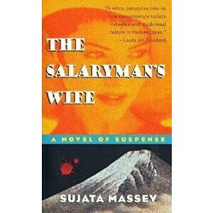 The Salaryman's Wife - Sujata Massey imagine