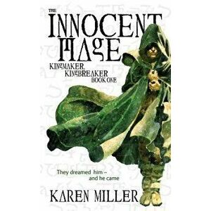 The Innocent Mage - Karen Miller imagine