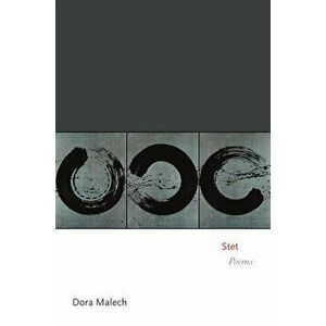 Stet: Poems, Paperback - Dora Malech imagine
