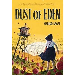Dust of Eden, Paperback - Mariko Nagai imagine