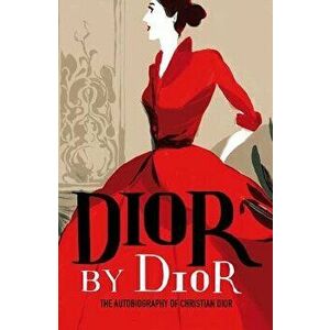 Dior by Dior, Paperback - Christian Dior imagine