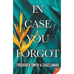 In Case You Forgot, Paperback - Frederick Smith imagine