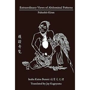 Extraordinary Views of Abdominal Patterns: Fukushō-Kiran 奇 - Jay Kageyama imagine