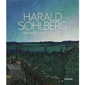 Harald Sohlberg: Infinite Landscapes, Hardcover - National Museum of Oslo imagine