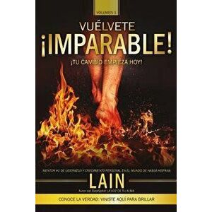 ˇVuélvete Imparable! Volumen I, Paperback - Lain Garcia Calvo imagine