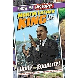 Martin Luther King Jr.: Voice for Equality!, Hardcover - James Buckley imagine