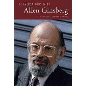 Conversations with Allen Ginsberg, Paperback - David Stephen Calonne imagine