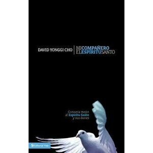 Mi Compa ero El Esp ritu Santo, Paperback - David Yonggi Cho imagine