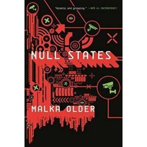 Null States: Book Two of the Centenal Cycle, Paperback - Malka Older imagine