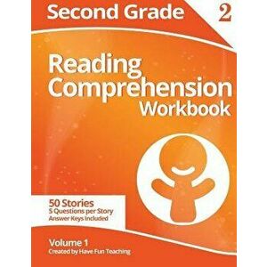 Second Grade Reading Comprehension Workbook: Volume 1, Paperback - Have Fun Teaching imagine