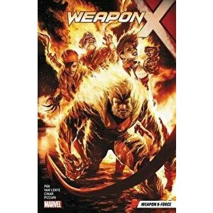 Weapon X Vol. 5: Weapon X-Force, Paperback - Greg Pak imagine