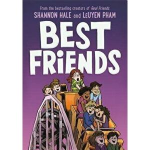 Best Friends, Paperback - Shannon Hale imagine