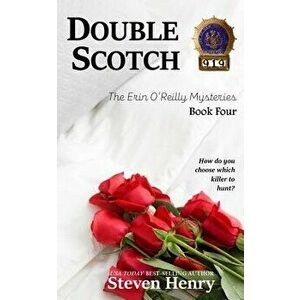 Double Scotch, Paperback - Steven Henry imagine